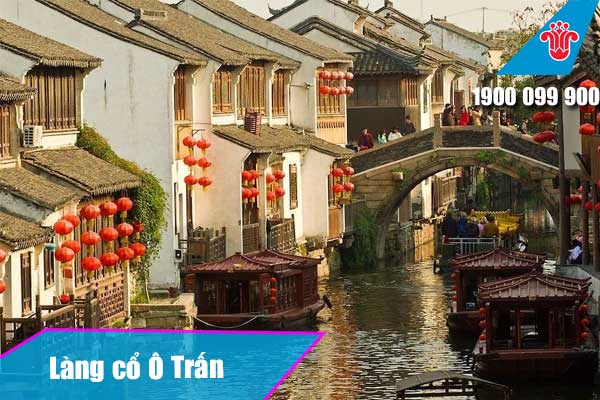 Vé máy bay đi Chiết Giang - Làng Cổ Ô Trấn