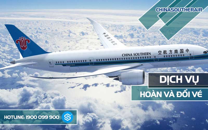 Hoàn đổi vé máy bay China Southern