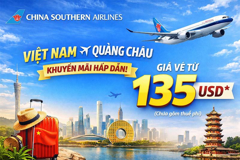Vé máy bay Khuyến mãi đi Quảng Châu