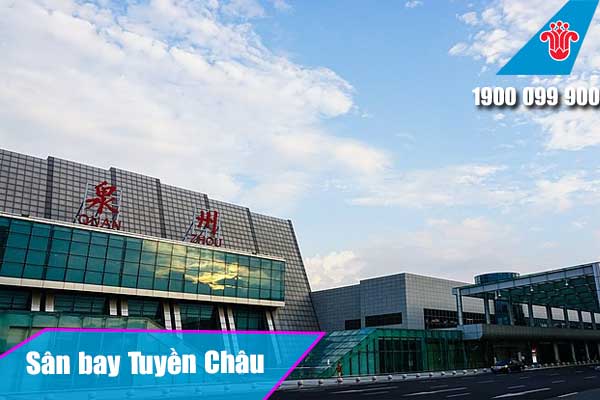 Sân bay Tấn Giang Tuyền Châu (Jinjiang Quanzhou Jinjiang International Airport)