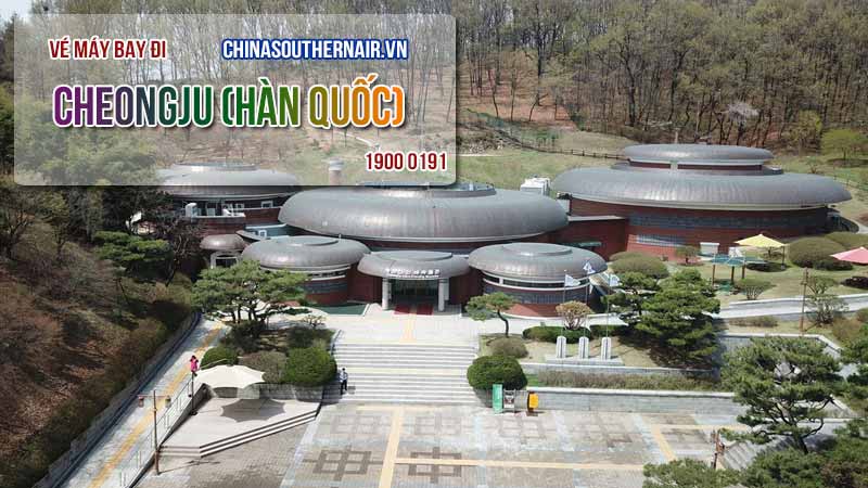 Vé máy bay China Southern Airlines đi Cheongju