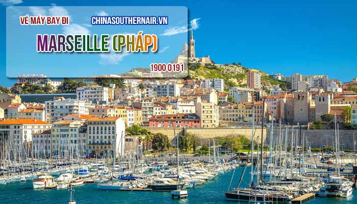 Vé máy bay đi Marseille (Pháp) China Southern Airlines giá rẻ