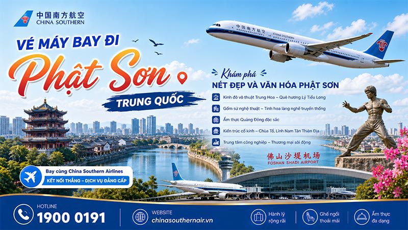 Vé máy bay đi Phật Sơn 2026 China Southern Airlines