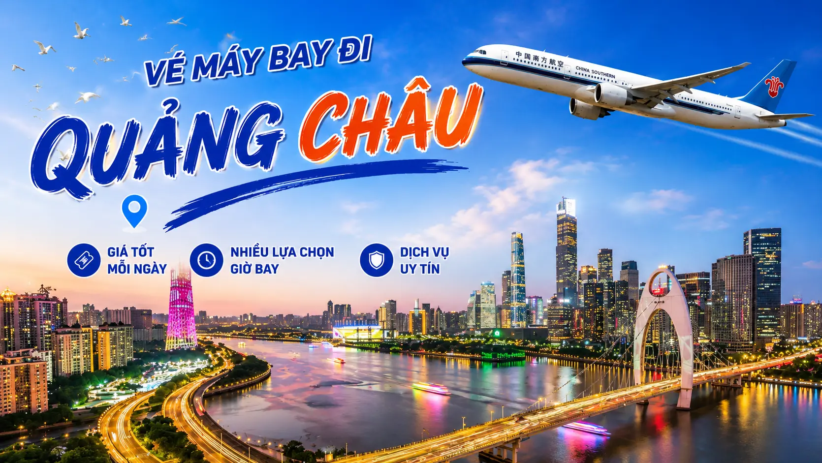 VÉ MÁY BAY ĐI QUẢNG CHÂU