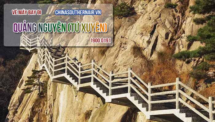 Vé máy bay đi Quảng Nguyên (Guangyuan) Tứ Xuyên giá rẻ