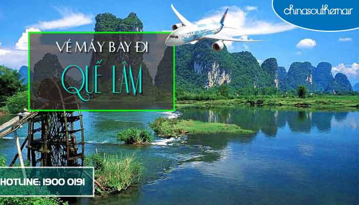 Vé máy bay đi Quế Lâm, Quảng Tây giá rẻ