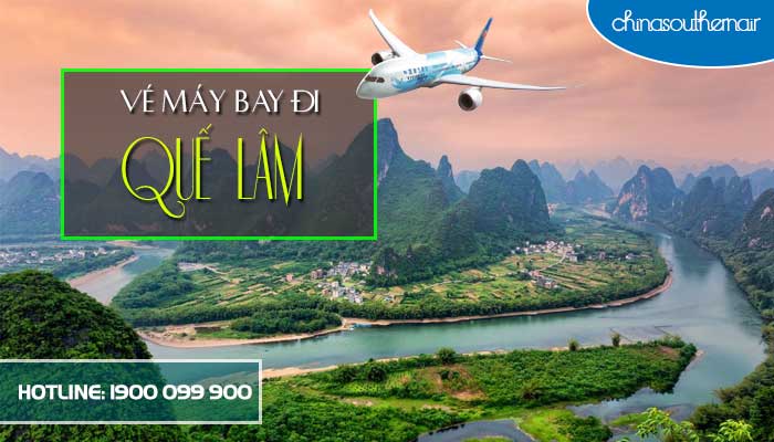 Vé máy bay đi Quế Lâm