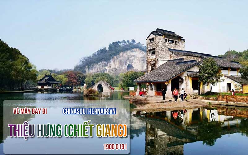 Vé máy bay đi Thiệu Hưng, Chiết Giang giá rẻ