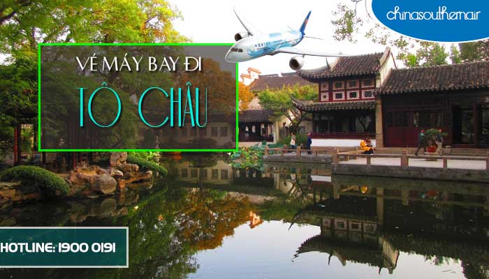 Vé máy bay đi Tô Châu, Giang Tô giá rẻ