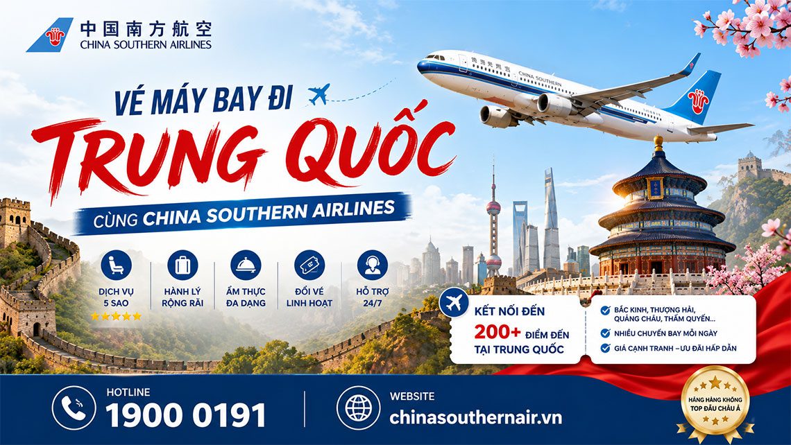 Vé máy bay đi Trung Quốc giá rẻ China Southern Airlines 2026