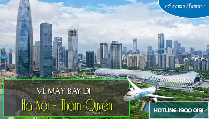 Vé máy bay từ Hà Nội đi Thâm Quyến