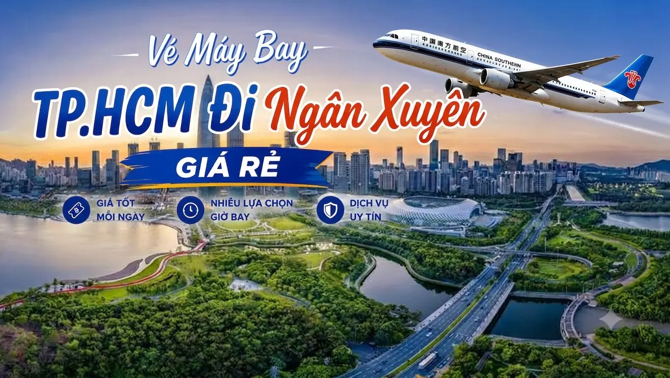 Vé máy bay TP.HCM đi Ngân Xuyên